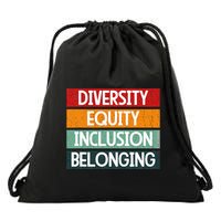 Diversity Equity Inclusion Belonging Drawstring Bag