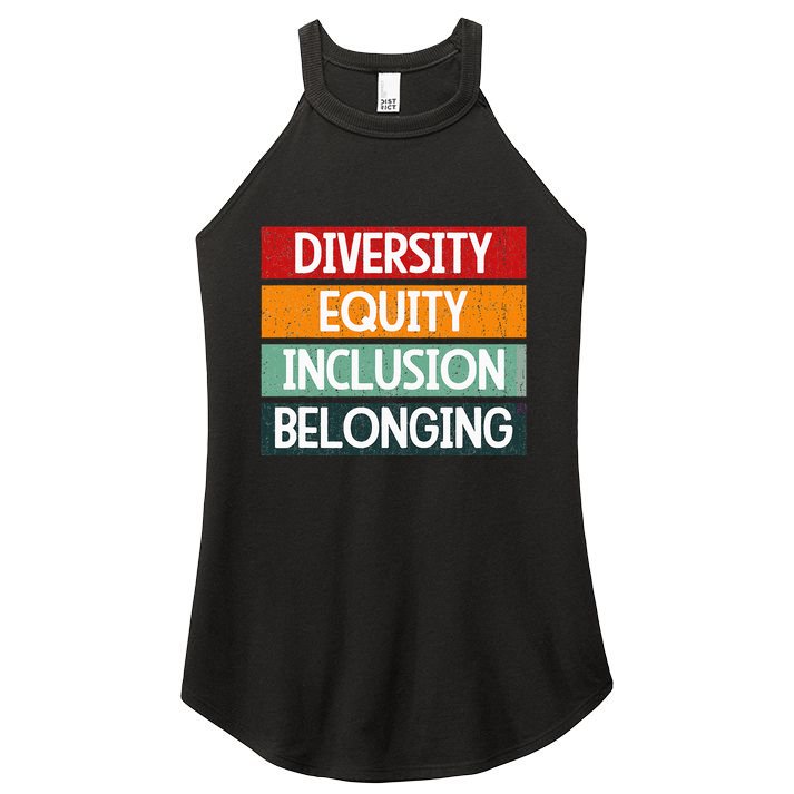 Diversity Equity Inclusion Belonging Women's Perfect Tri Rocker Tank