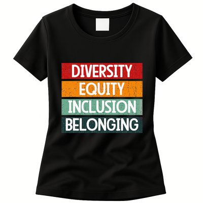 Diversity Equity Inclusion Belonging Womens T-Shirt