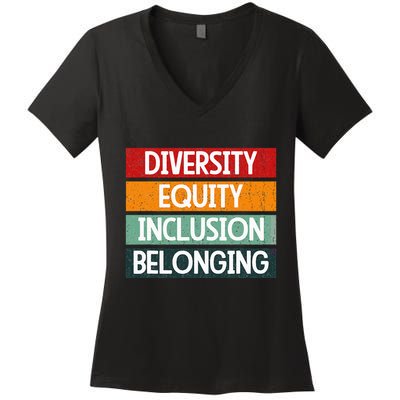 Diversity Equity Inclusion Belonging Women's V-Neck T-Shirt