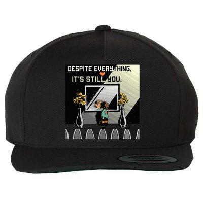 Despite Everything ItS Still You. Best Gaming Quote Wool Snapback Cap