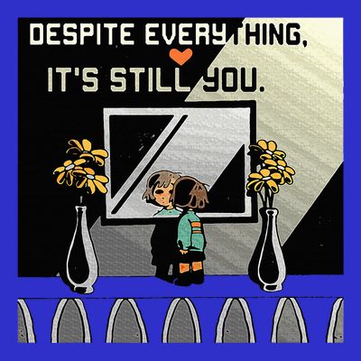 Despite Everything ItS Still You. Best Gaming Quote T-Shirt