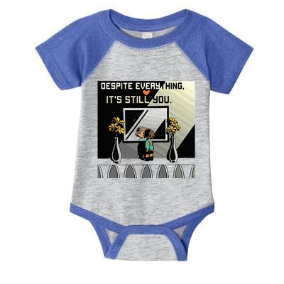 Despite Everything ItS Still You. Best Gaming Quote Infant Baby Jersey Bodysuit