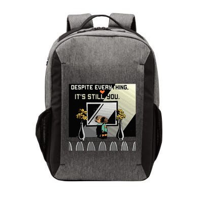 Despite Everything ItS Still You. Best Gaming Quote Vector Backpack