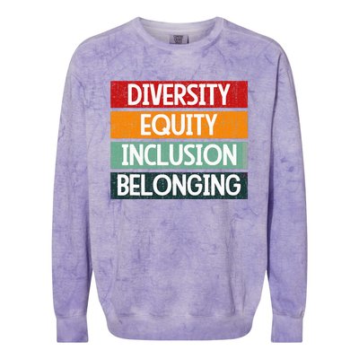 Diversity Equity Inclusion Belonging Colorblast Crewneck Sweatshirt