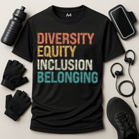 Diversity Equity Inclusion Belonging Cooling Performance Crew T-Shirt