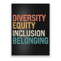 Diversity Equity Inclusion Belonging Poster