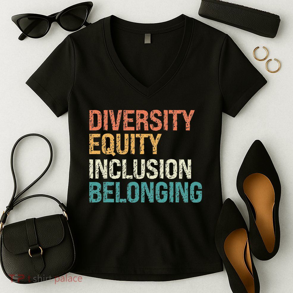 Diversity Equity Inclusion Belonging Women's V-Neck T-Shirt