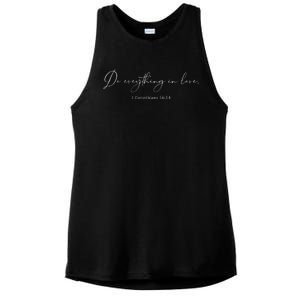 Do Everything In Love Bible Verse Quote Ladies PosiCharge Tri-Blend Wicking Tank