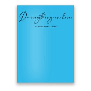 Do Everything In Love Bible Verse Quote Poster