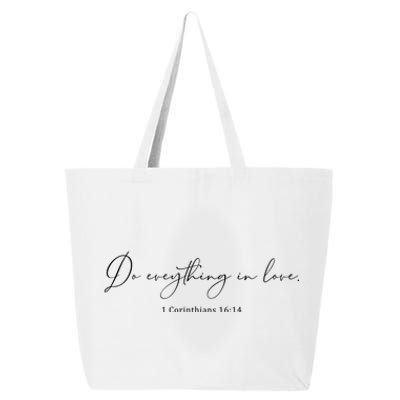 Do Everything In Love Bible Verse Quote 25L Jumbo Tote