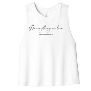 Do Everything In Love Bible Verse Quote Women's Racerback Cropped Tank