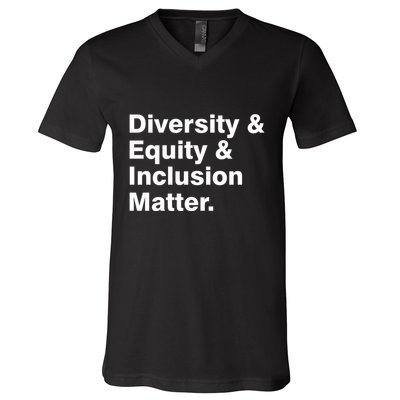 Diversity Equity Inclusion Matter V-Neck T-Shirt