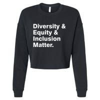 Diversity Equity Inclusion Matter Cropped Pullover Crew