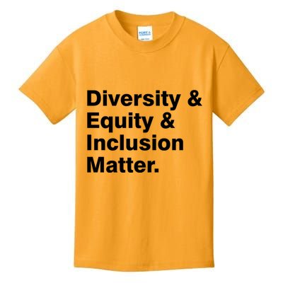Diversity Equity Inclusion Matter Kids T-Shirt