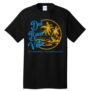 Del Boca Vista Retirement Condominiums Tall T-Shirt