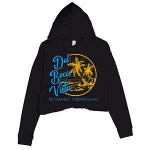 Del Boca Vista Retirement Condominiums Crop Fleece Hoodie