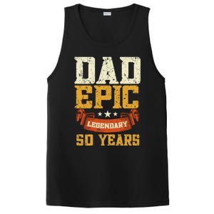 Dad Epic Legendary 50 Years Outfit 50th Birthday PosiCharge Competitor Tank