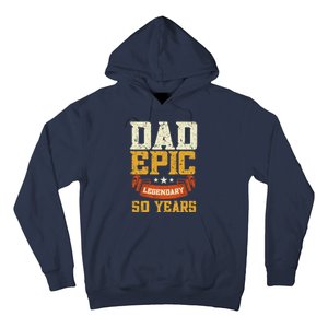 Dad Epic Legendary 50 Years Outfit 50th Birthday Hoodie