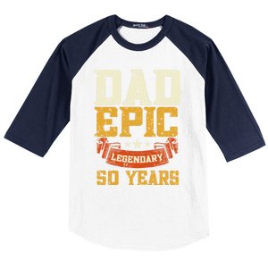 Dad Epic Legendary 50 Years Outfit 50th Birthday Baseball Sleeve Shirt