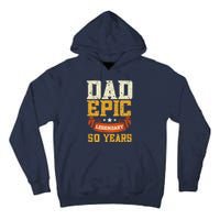 Dad Epic Legendary 50 Years Outfit 50th Birthday Tall Hoodie