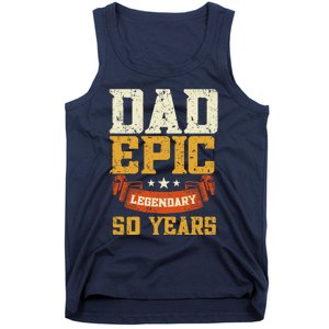 Dad Epic Legendary 50 Years Outfit 50th Birthday Tank Top