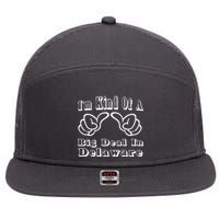 Delaware Big Deal 7 Panel Mesh Trucker Snapback Hat