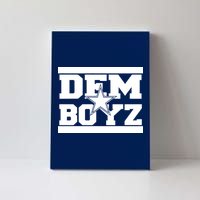 Dem Boyz Boys Dallas Texas Star Fan Pride Canvas