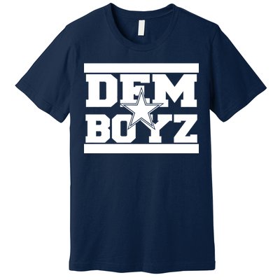 Dem Boyz Boys Dallas Texas Star Fan Pride Premium T-Shirt