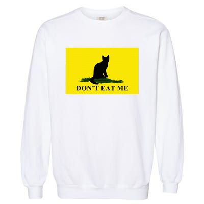 Dont Eat Me Anti Kamala Trump 2024 Garment-Dyed Sweatshirt