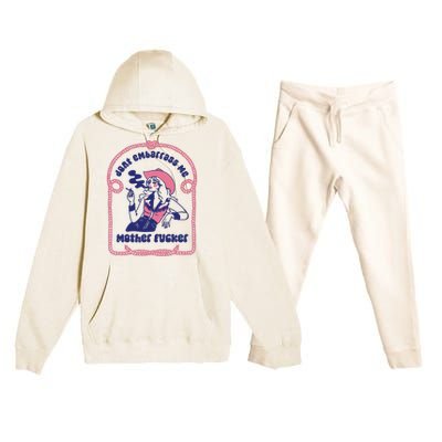 Dont Embarrass Me Cowgirl Premium Hooded Sweatsuit Set