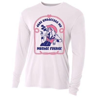 Dont Embarrass Me Cowgirl Cooling Performance Long Sleeve Crew