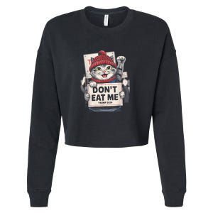 DonT Eat Me Cats For Trump 2024 Funny Election Cropped Pullover Crew