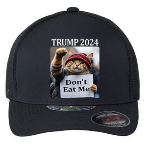 DonT Eat Me Cats For Trump 2024 Flexfit Unipanel Trucker Cap