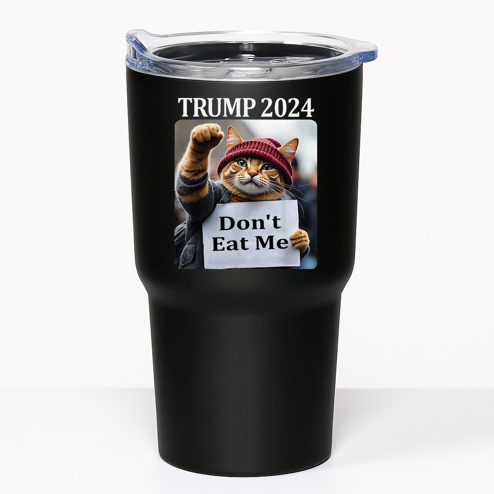 DonT Eat Me Cats For Trump 2024 Tumbler
