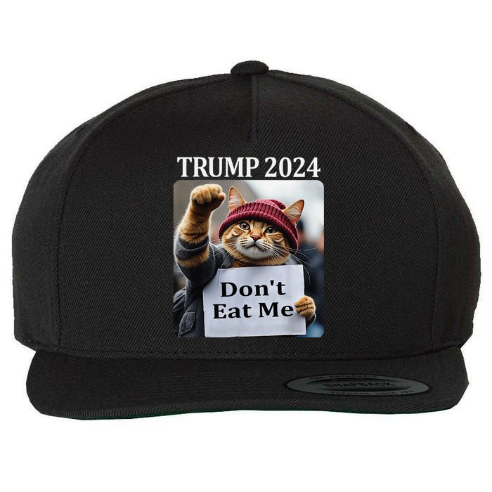 DonT Eat Me Cats For Trump 2024 Wool Snapback Cap