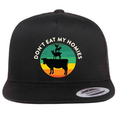 Dont Eat My Homies Vegan Vegetarian Quote Saying Meme Flat Bill Trucker Hat
