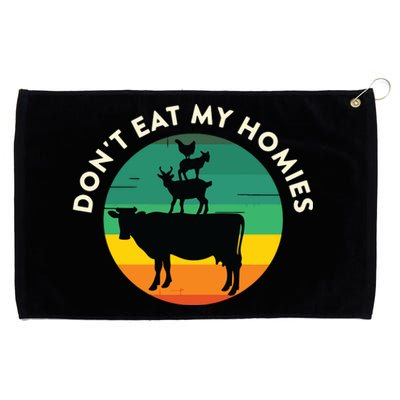 Dont Eat My Homies Vegan Vegetarian Quote Saying Meme Grommeted Golf Towel