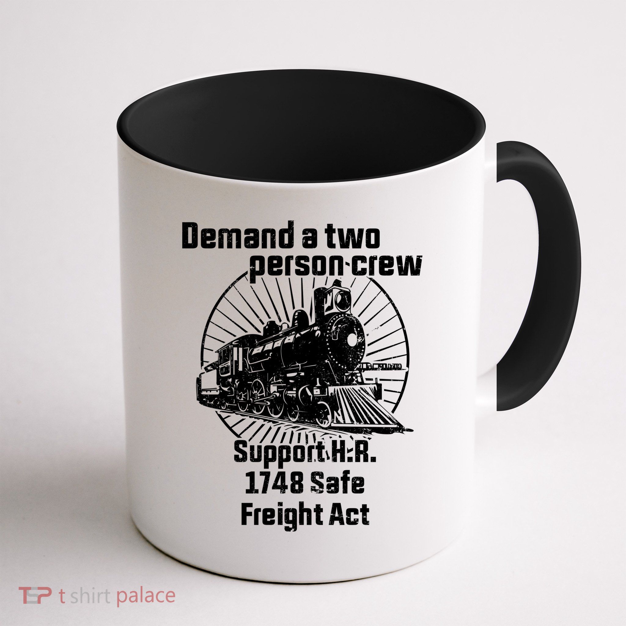 Demand A Two Person Crew Trains Mug