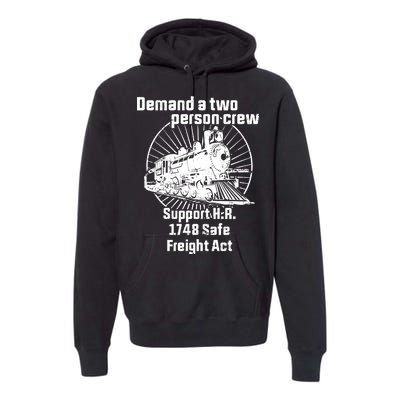 Demand A Two Person Crew Trains Premium Hoodie