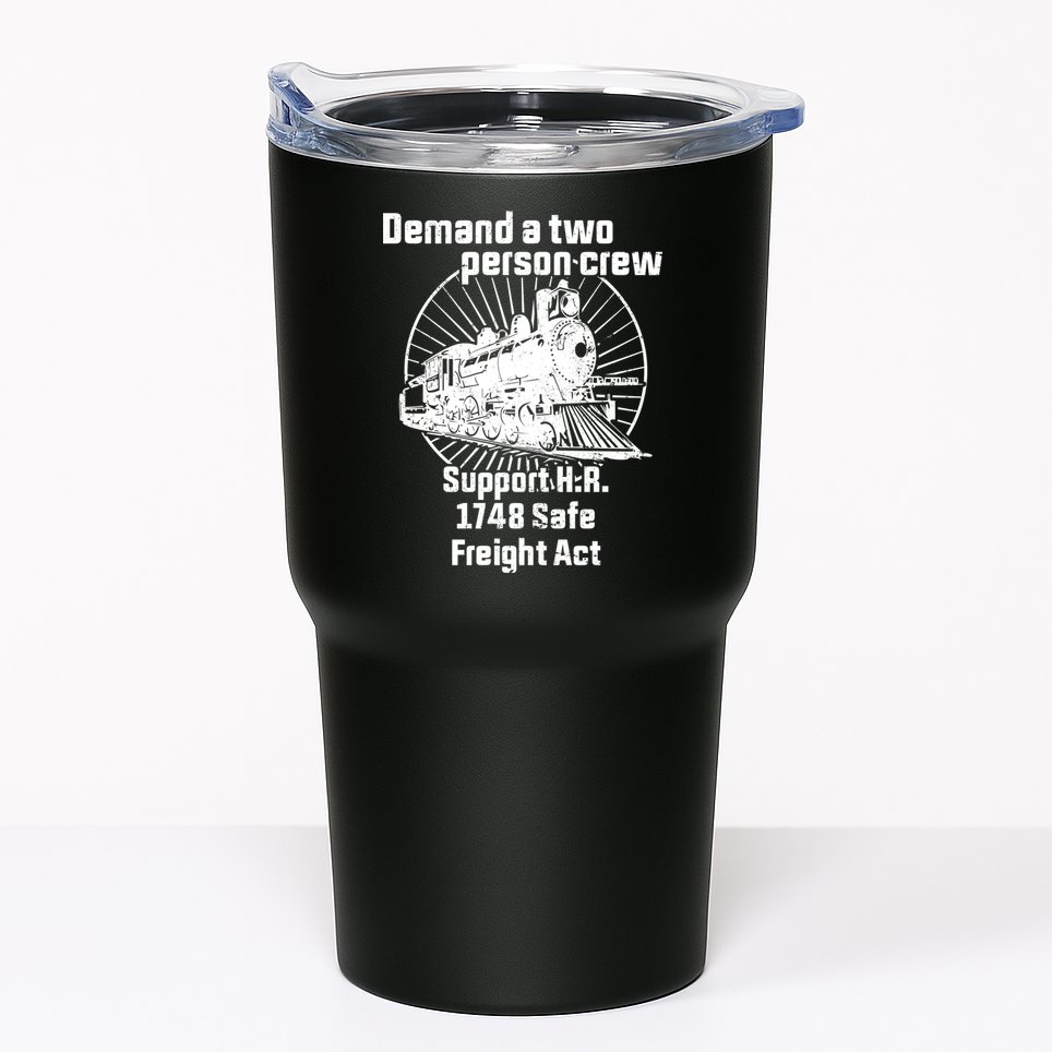 Demand A Two Person Crew Trains Tumbler