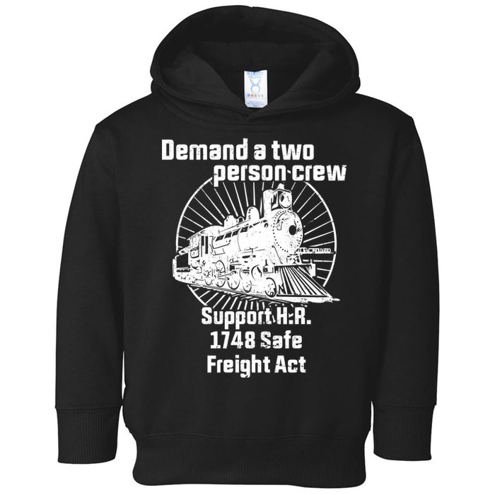 Demand A Two Person Crew Trains Toddler Hoodie