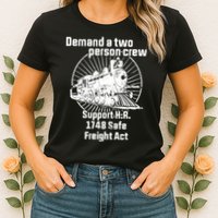 Demand A Two Person Crew Trains Womens T-Shirt