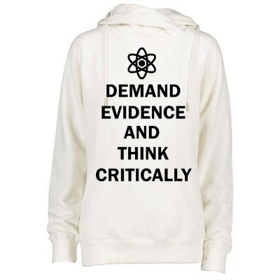 Demand Evidence And Think Critically Womens Funnel Neck Pullover Hood