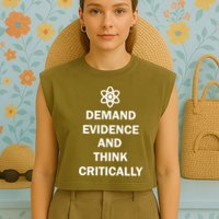 Demand Evidence And Think Critically Garment-Dyed Women's Muscle Tee