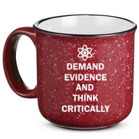 Demand Evidence And Think Critically 15oz Campfire Ceramic Mug