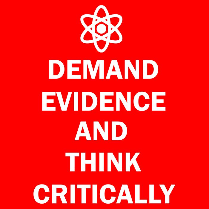 Demand Evidence And Think Critically Toddler T-Shirt