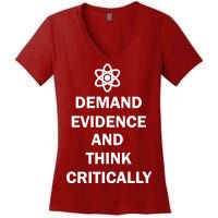 Demand Evidence And Think Critically Women's V-Neck T-Shirt