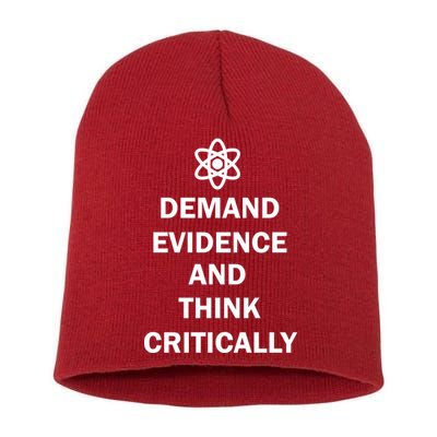 Demand Evidence And Think Critically Short Acrylic Beanie