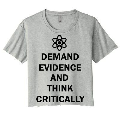 Demand Evidence And Think Critically Women's Crop Top Tee